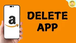 Uninstall Amazon App: How to Delete Amazon App on Smart Phone