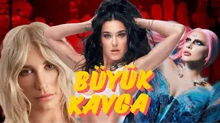 KATY PERRY & LADY GAGA & KESHA DRAMASI!