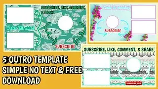 5 OUTRO TEMPLATE SIMPLE NO TEXT AND FREE DOWNLOAD