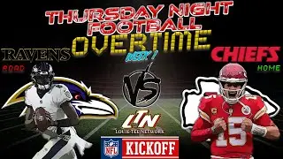 Baltimore Ravens @ Kansas City Chiefs | TNF Wk1 | Kickoff Weekend | Instant Postgame Analysis LIVE!
