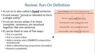 Run Ons & Comma Splices Lecture 2
