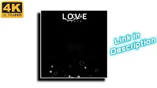 Love template | black screen status | black screen Template for kinemaster