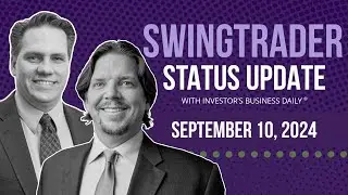 SwingTrader Status Update: September 10, 2024