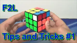 Get Faster at F2L (Tips and Tricks)