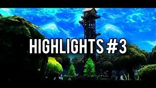 Fortnite Highlights #3