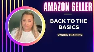 Amazon Seller The Basics Of Amazon For Beginners