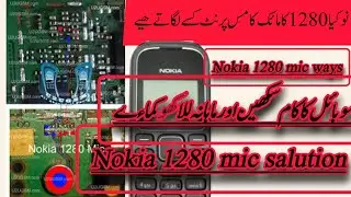 Nokia 1280 mic ways\nokia 1280 mic jumper/   Nokia 1280 mic salution