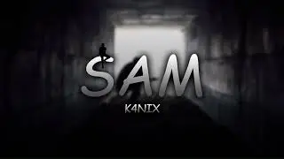 K4nix - Sam (prod. MK3Y!)