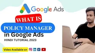 Google ADs Course | What is policy manager in google ads | Full Tutorial in Hindi 2023