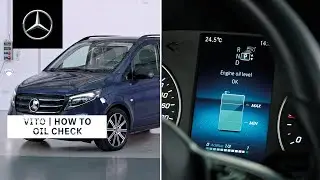Mercedes-Benz | Vito 2024 | How To Check The Oil Level