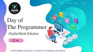 2020 Updated Day of The Programmer HackerRank Solution in Hindi C++