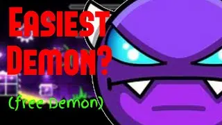Easiest Easy Demon | FREE DEMON |  How to beat your first demon!