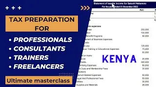 How to file income tax return as a consultant professional trainer contractor or freelancer in Kenya