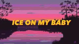 YUNG BLEU // ICE ON MY BABY(tik tok ver) Lyrics
