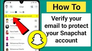 How to Verify your email to protect your Snapchat account