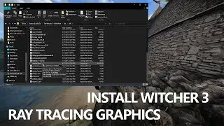 How to Install Witcher 3 Ray Tracing Graphics MOD With HD reworked Project and Phoenix Lighting MOD