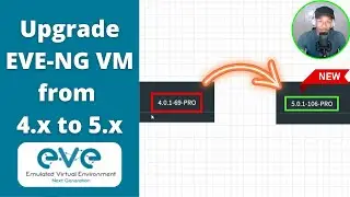 Upgrade EVE-NG VM from version 4.x to version 5.x (full tutorial)