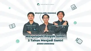 Menjelajahi Proyek Santri : 2 Tahun Menjadi Santri Desain Multimedia