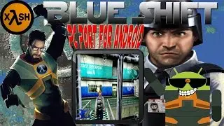 How to play Blue Shift on Android with Xash3D