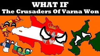 What If The Ottomans Were Destroyed At Varna?