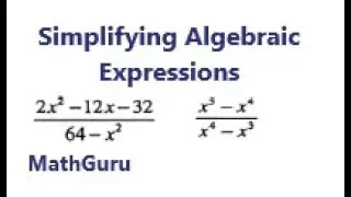 Simplifying Algebraic Expressions | Grade 9-10