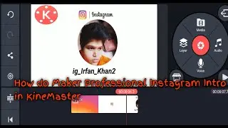 How do maker Professional Instagram Intro in KineMaster | Instagram Intro kaise banaye #instagram