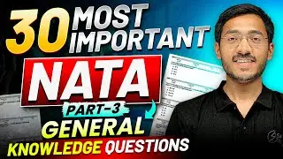 30 Most Important NATA (Part-3) General Knowledge Questions |  @PrajapatSachin  | NATA 2025 Exam