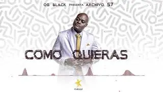 11. Como Quieras (Prod. Mautano, Colosal Music) [Audio Cover] ®