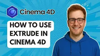 How to Use Extrude in Cinema 4D [2025 Guide]