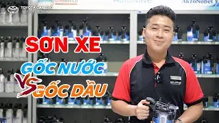 Sự Khác Biệt Giữa Sơn Gốc Nước & Sơn Gốc Dầu | Toyota Cần Thơ 0949 919 919