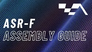 Advanced SimRacing | ASR-F Assembly Guide