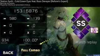 Station Earth - Cold Green Eyes feat. Roos Denayer [Reform's Expert] | HDDT SS | FIRST 500PP PLAY!!!