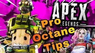 Apex Legends- Octane Tips  season 5! How to play Octane in Depth Guide! Victory royal gameplay!!!
