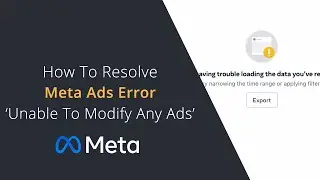 Meta Ads Manager Error - You Will Be Unable To Modify Any Ads In This Account | Facebook Ads Error