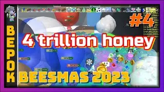 Got 4 Trillion honey from Stump Field Boost - 9 billion honey a sec   || [Beesmas 2023]  #4