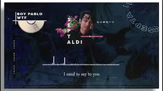 BOY PABLO - WTF