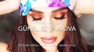 GÜNEL ZEYNALOVA “ BİR VEFASIZ YAR”