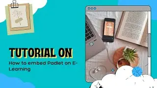 How to embed Padlet on E-Learning (Moodle)