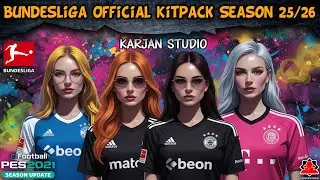 Bundesliga Official Kitpack September Season 25/26 - PES 2021 & Football Life 2025