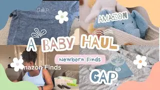 Baby Haul: Amazon, Gap, Cay Skin, and More!