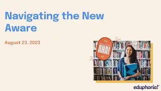 Navigating the New Aware