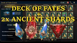 2x Ancient shard opening + Deck of Fates event - Raid Shadow Legends
