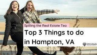 Hampton Virginia Things To Do // Top 3 Things to Do in Hampton, VA