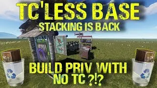 TC'Less base | Rust Exploit | New TC stacking method?!? | Building 3.2