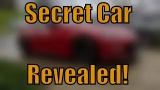 Secret Car Revealed!