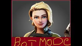 BOT MODE