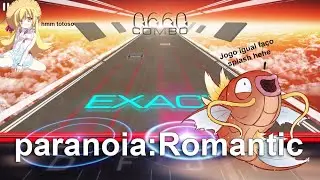 Musynx | paranoia:Romantic 7*