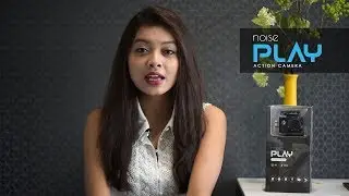 Noise Play Action Camera Overview