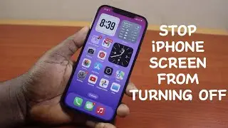 How to Stop iPhone Screen from Turning Off