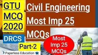 Civil Engineering MCQ most IMP mcq GTU final year exam MCQ 2020 Civil DRCS mcq gtu mcq exam Part-2